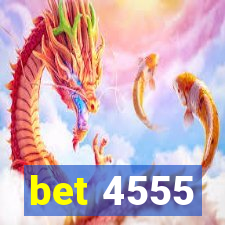 bet 4555